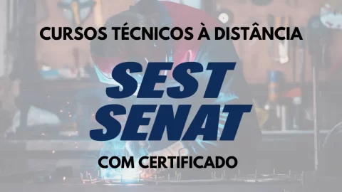 SEST SENAT abre vagas em cursos técnicos gratuitos à distância nas áreas de Logística, Segurança do Trabalho e Administração com certificado grátis