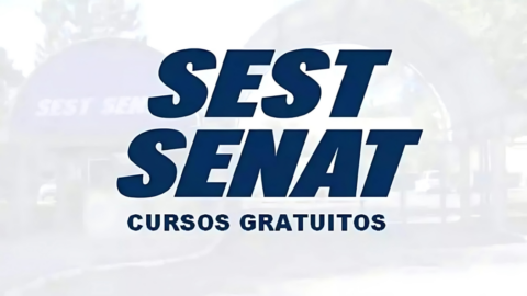 SEST SENAT oferece vagas em cursos gratuitos 100% online e com certificado grátis